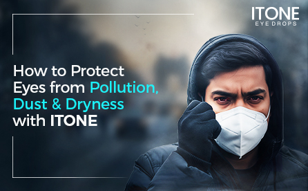 Itone-Drops-Protect-Eyes-from-Pollution-Dust-Dryness