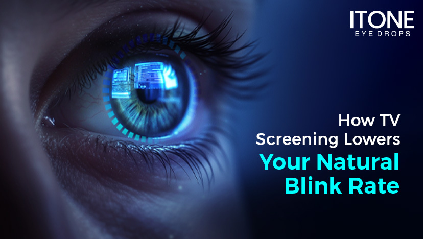 TV-Screening-Lowers-Your-Natural-Blink-Rate